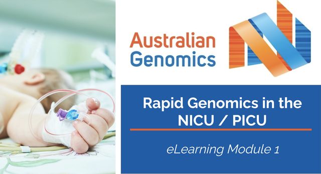 Rapid Genomics in the NICU / PICU, eLearning Module 1